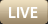 Live